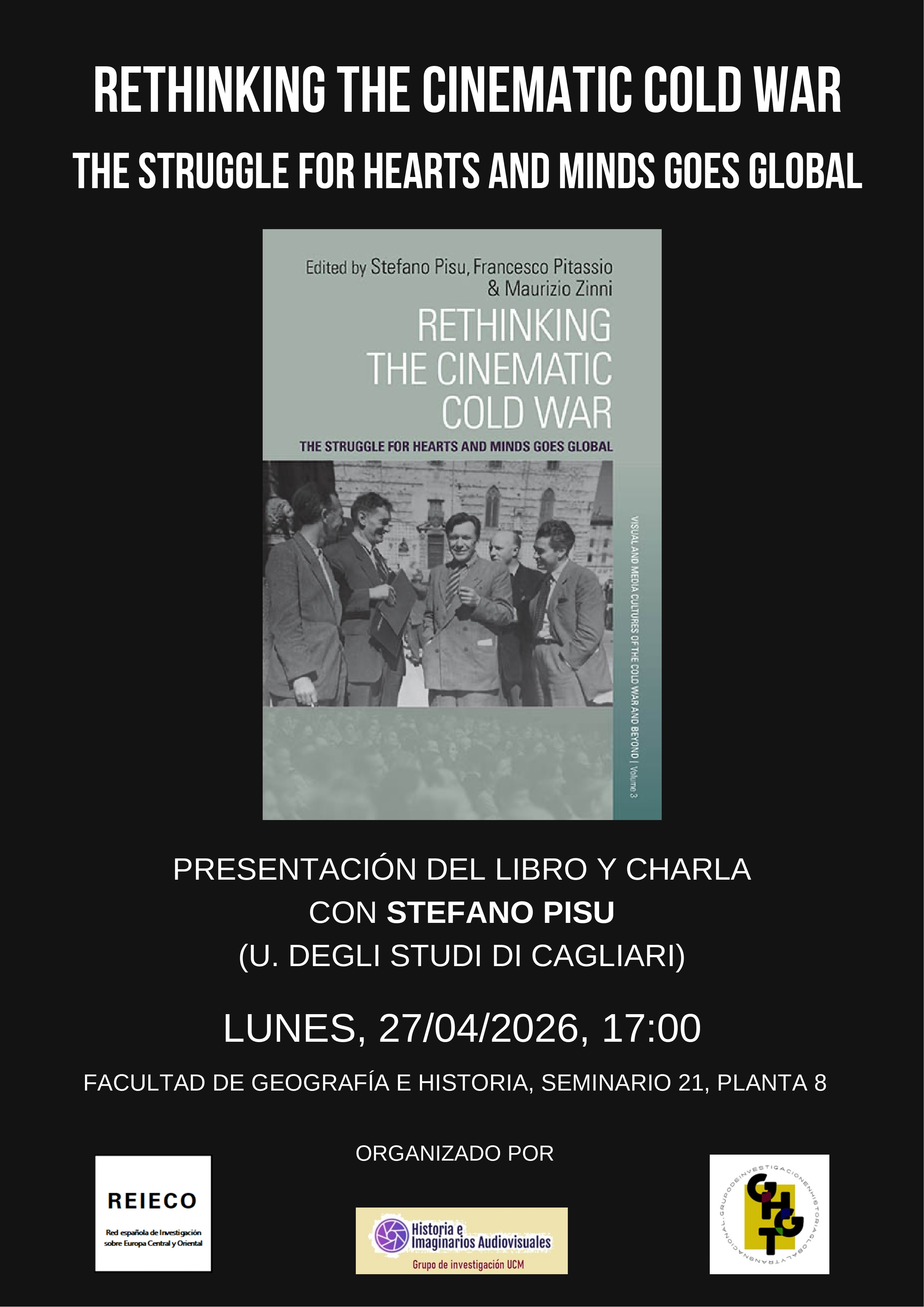 Rethinking the Cinematic Cold War. The Struggle for Hearts and Minds goes Global